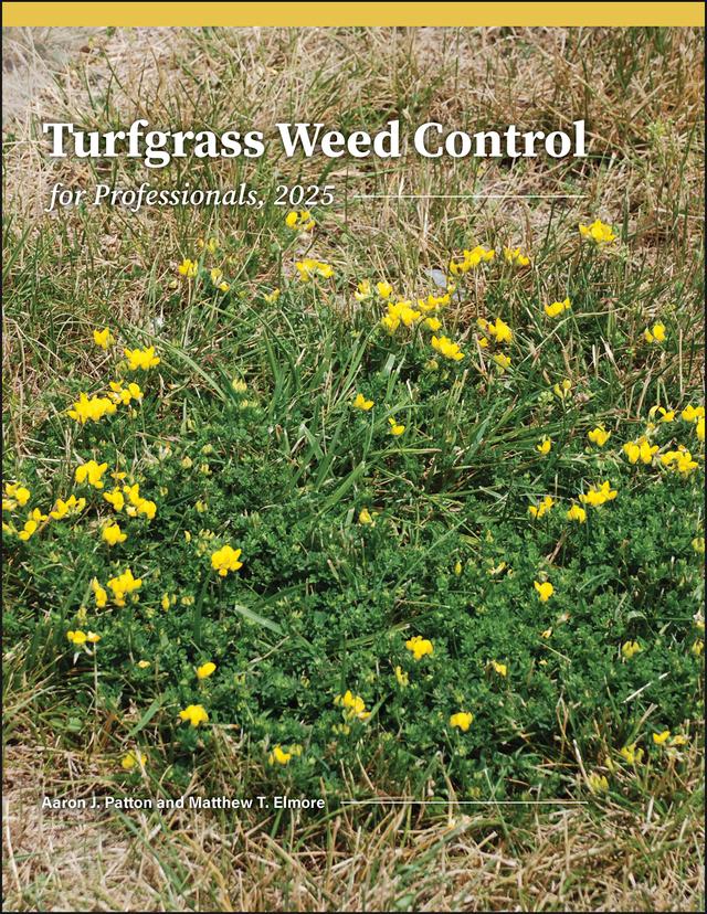 Turfgrass Weed Control for Professionals, 2025 by Aaron J. Patton, Matthew T. Elmore