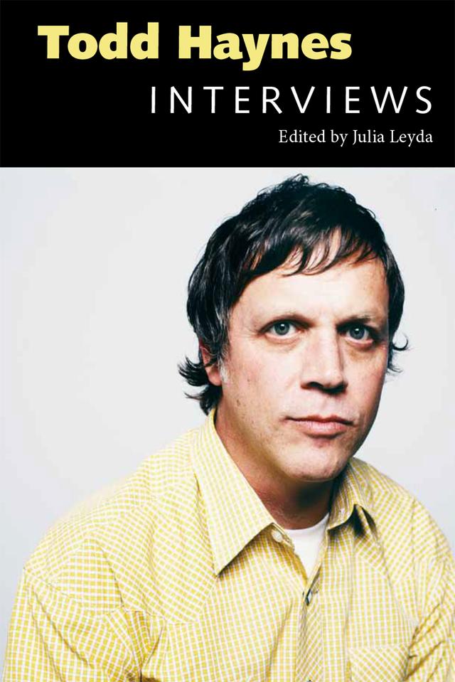 Todd Haynes by Julia Leyda