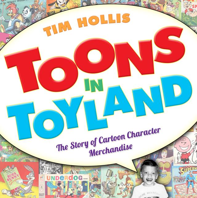 Toons in Toyland by Tim Hollis