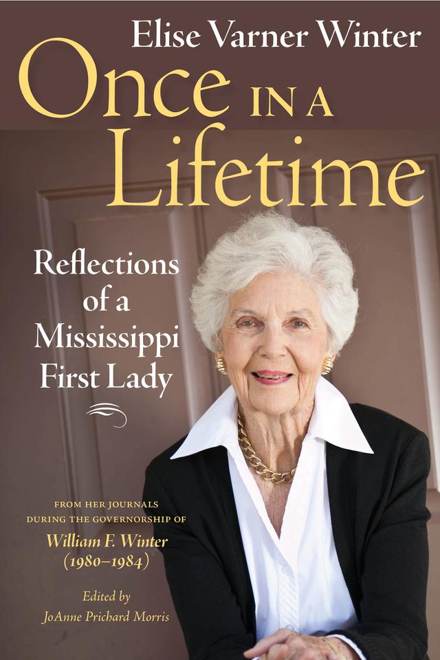 Once in a Lifetime by Elise Varner Winter, JoAnne Prichard Morris