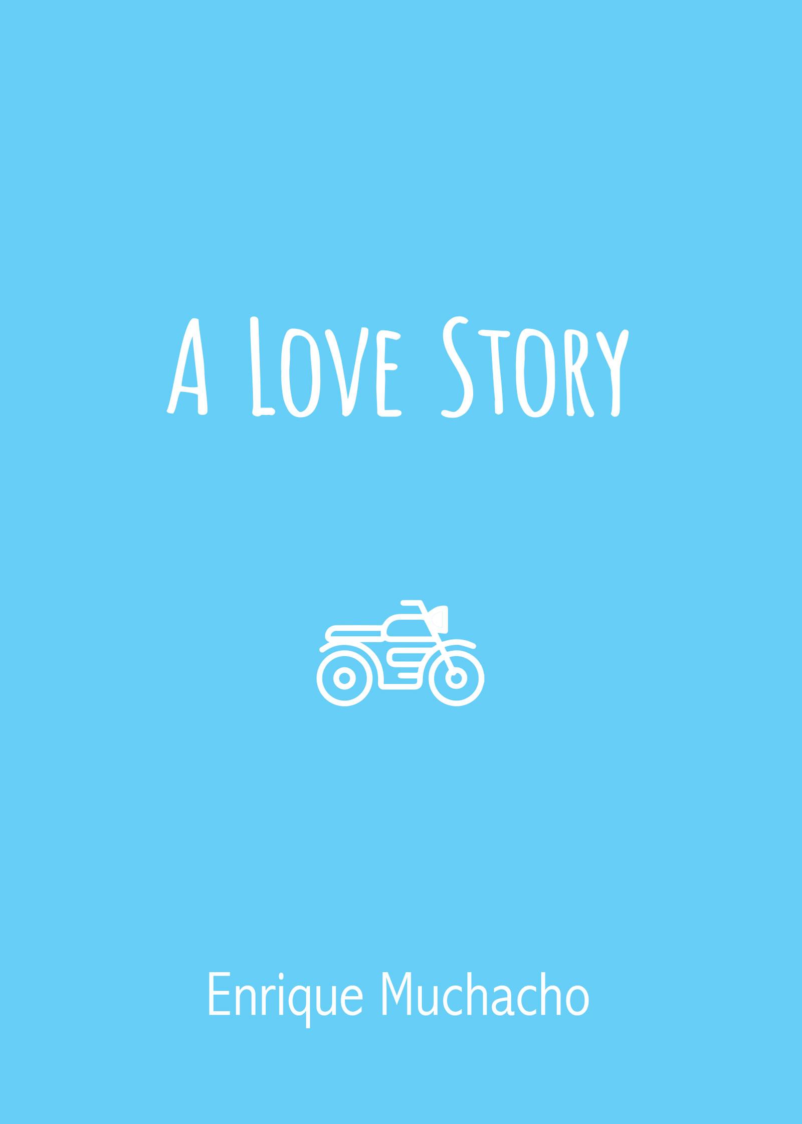 A Love Story