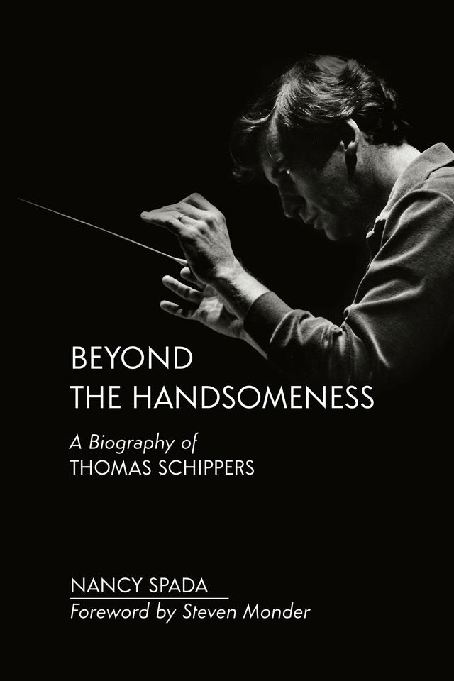 Beyond the Handsomeness by Nancy Spada, Foreword by Steven Monder
