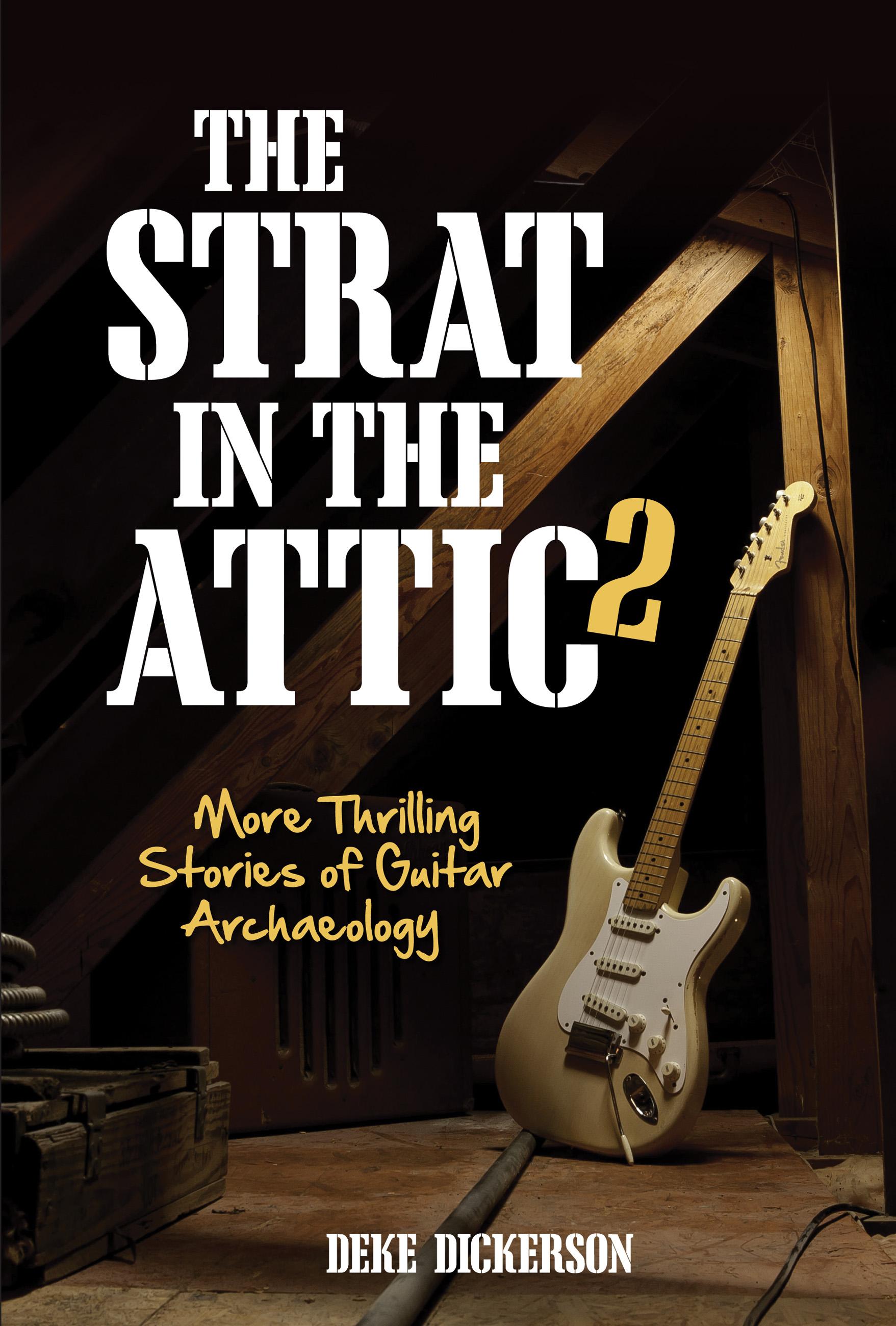 The Strat in the Attic 2