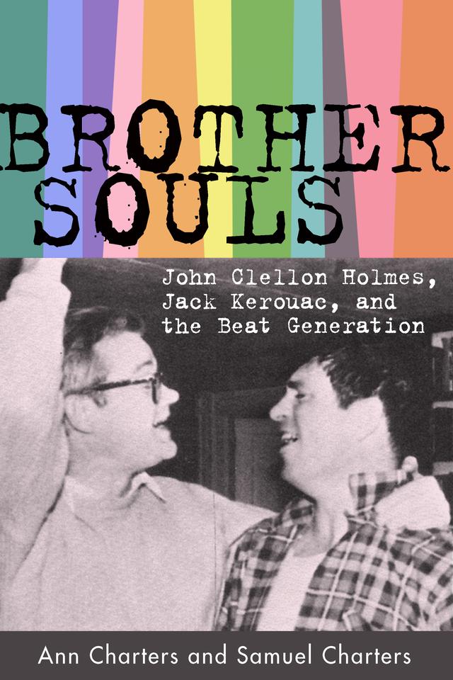 Brother-Souls by Ann Charters, Samuel Charters