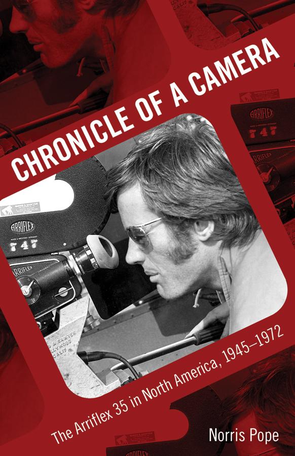 Chronicle of a Camera by Norris Pope