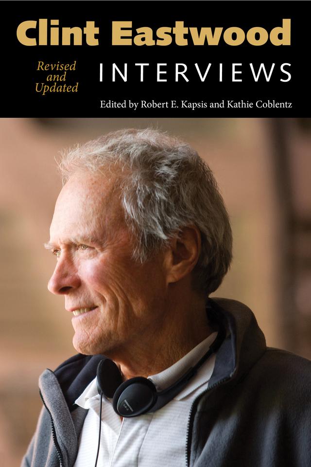 Clint Eastwood by Kathie Coblentz, Robert E. Kapsis