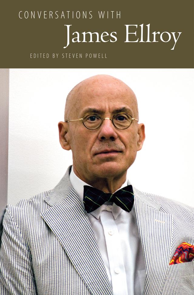 Conversations with James Ellroy by Steven Powell