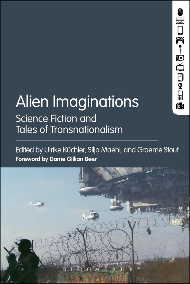 Alien Imaginations by Graeme Stout, Silja Maehl, Ulrike Küchler