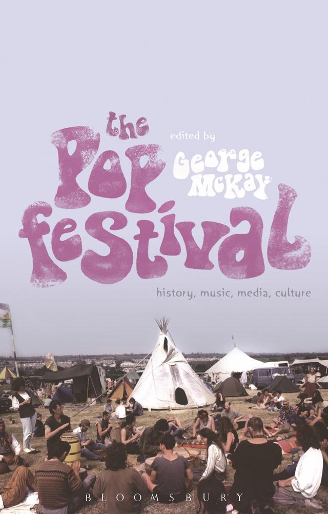 The Pop Festival by George McKay