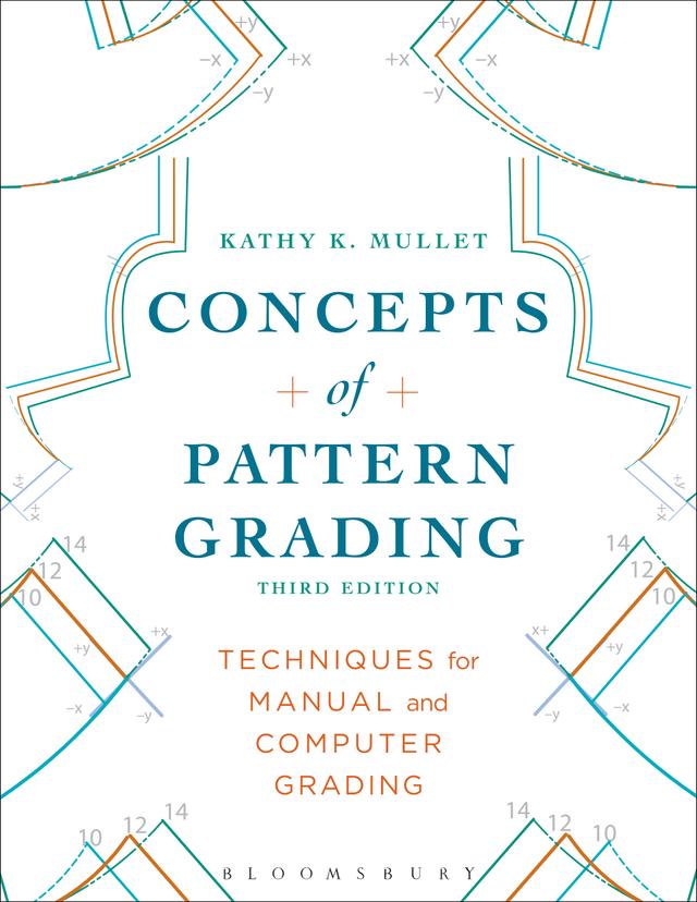 Concepts of Pattern Grading by Kathy K. Mullet