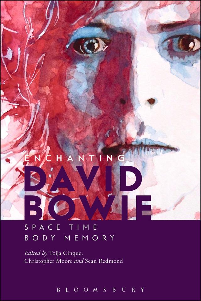 Enchanting David Bowie by Christopher Moore, Sean Redmond, Toija Cinque