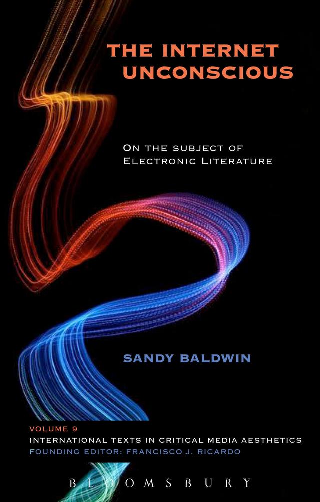 The Internet Unconscious by Sandy Baldwin