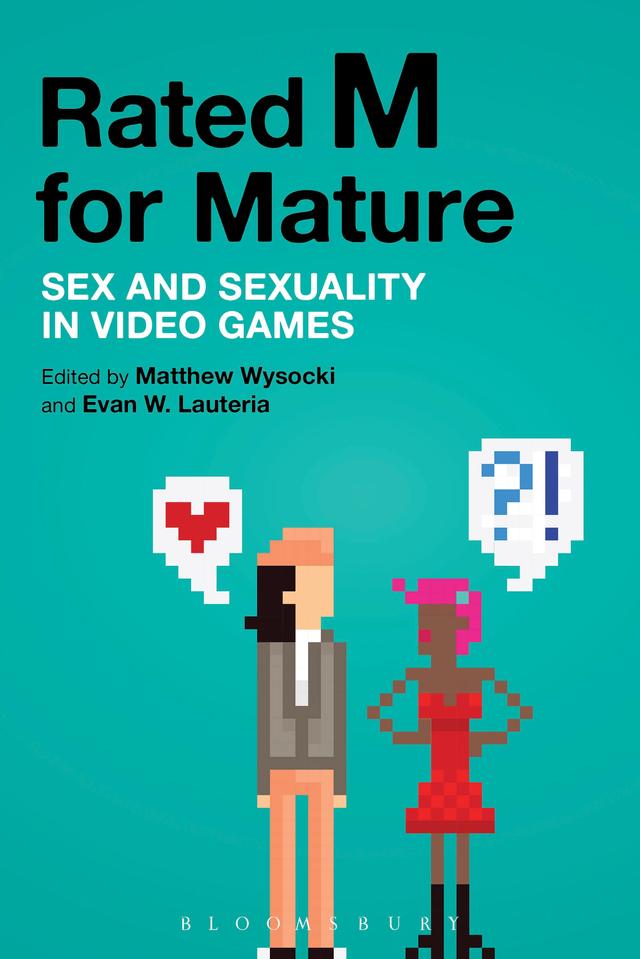 Rated M for Mature by Evan W. Lauteria, Matthew Wysocki