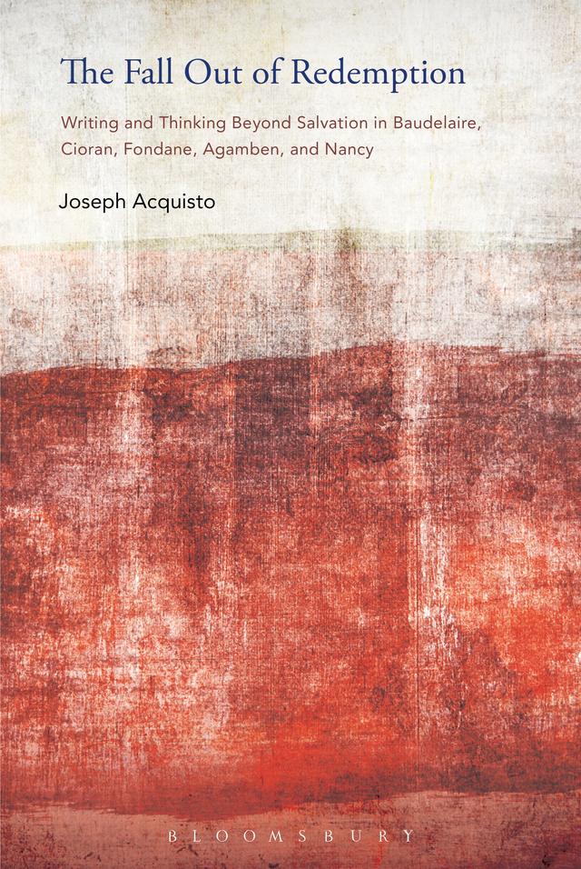 The Fall Out of Redemption by Joseph Acquisto
