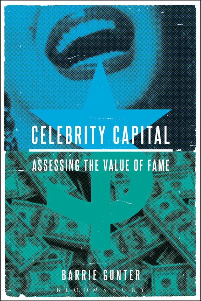 Celebrity Capital by Barrie Gunter