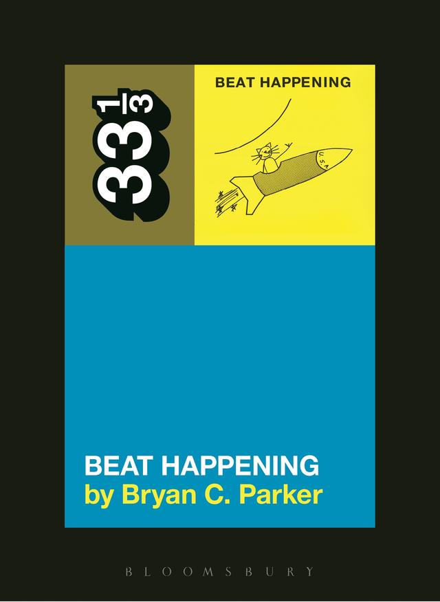 Beat Happening's Beat Happening by Bryan C. Parker