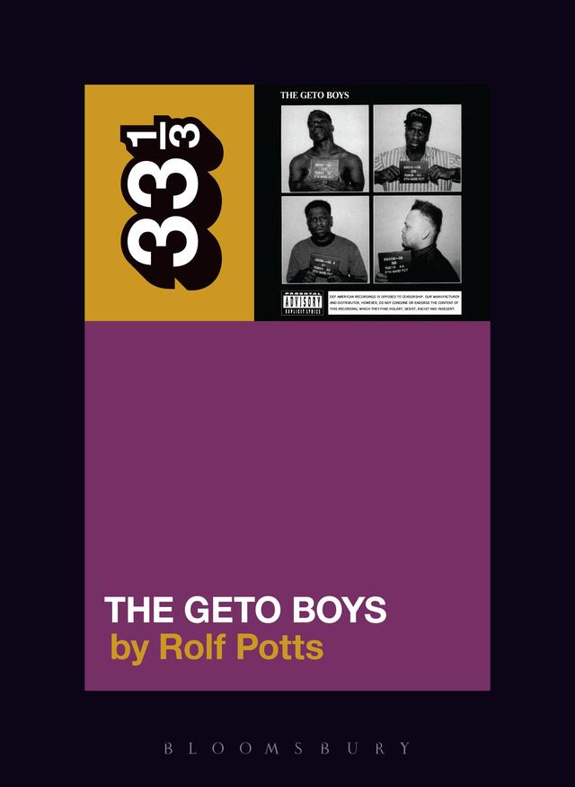 Geto Boys' The Geto Boys by Rolf Potts