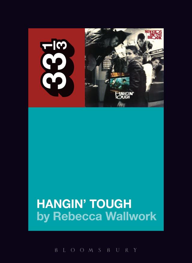 New Kids on the Block's Hangin' Tough by Rebecca Wallwork