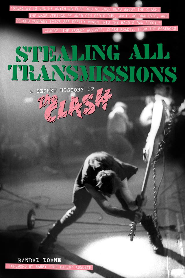 Stealing All Transmissions by Barry "The Baker" Auguste, Randal Doane