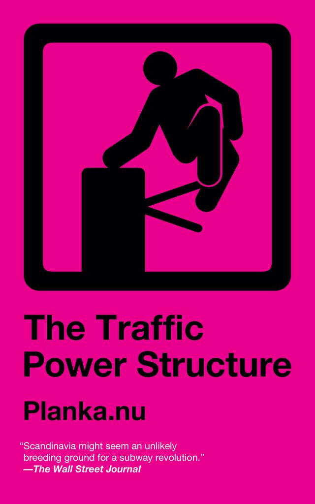 Traffic Power Structure by Planka.nu