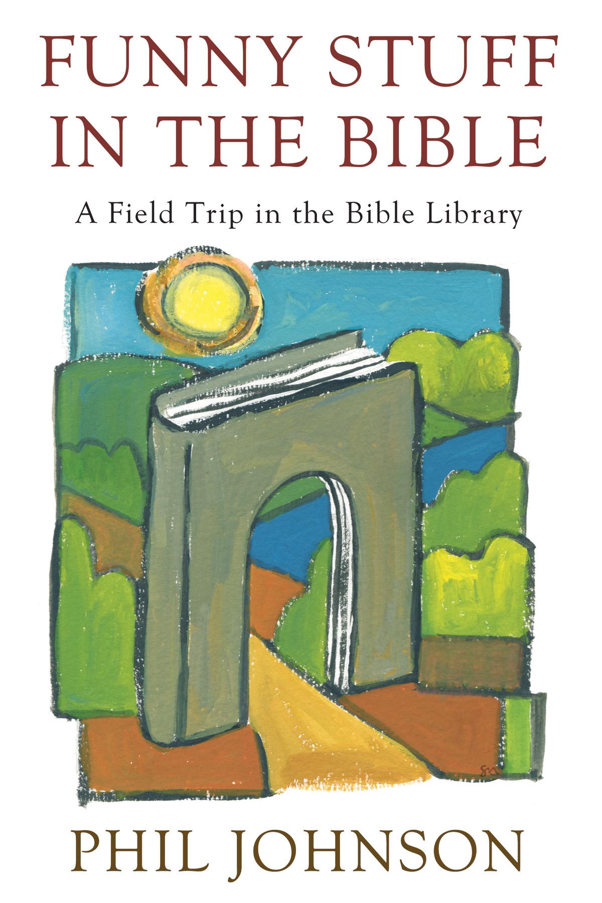 Funny Stuff in the Bible