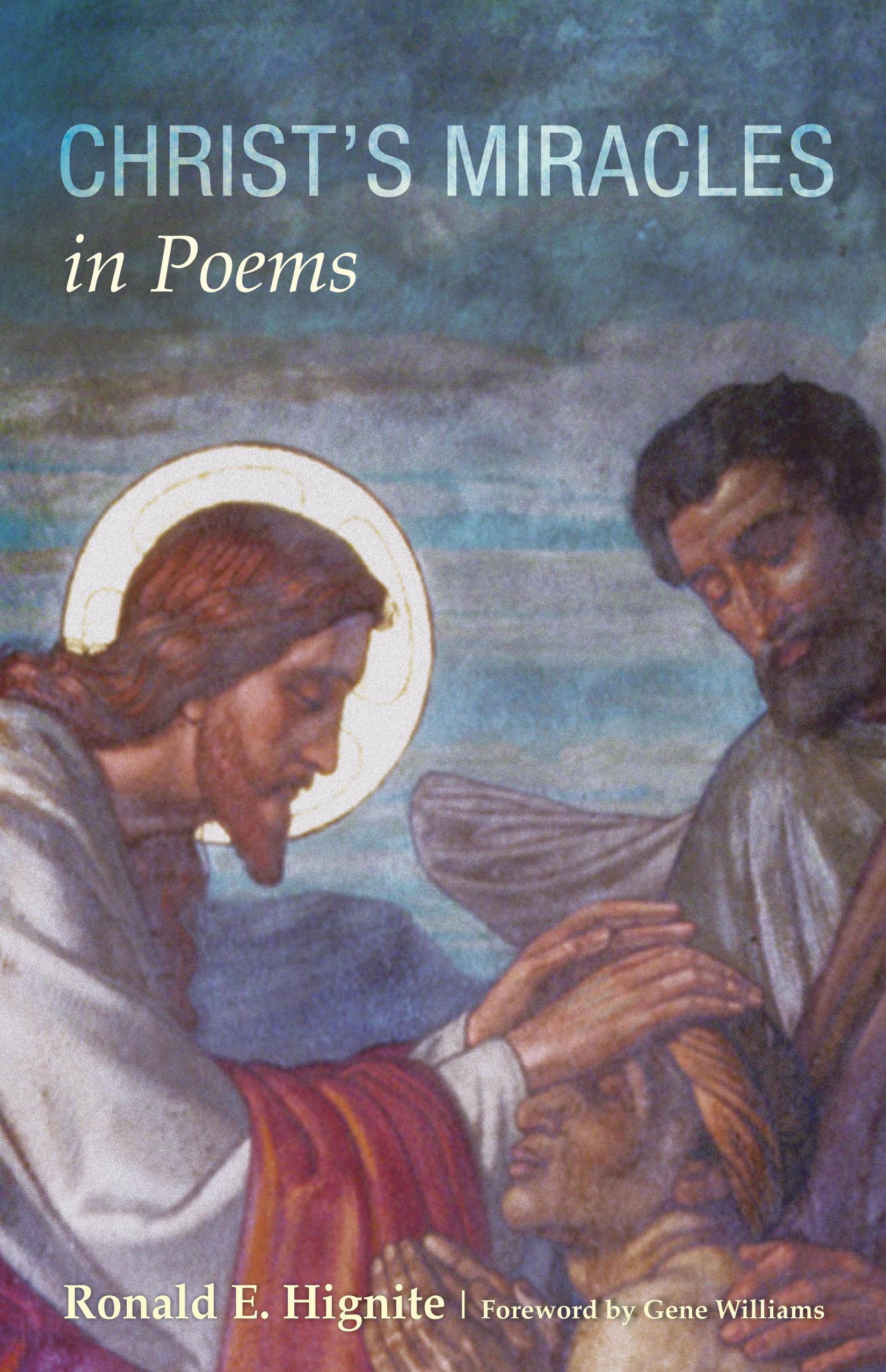 Christ’s Miracles in Poems