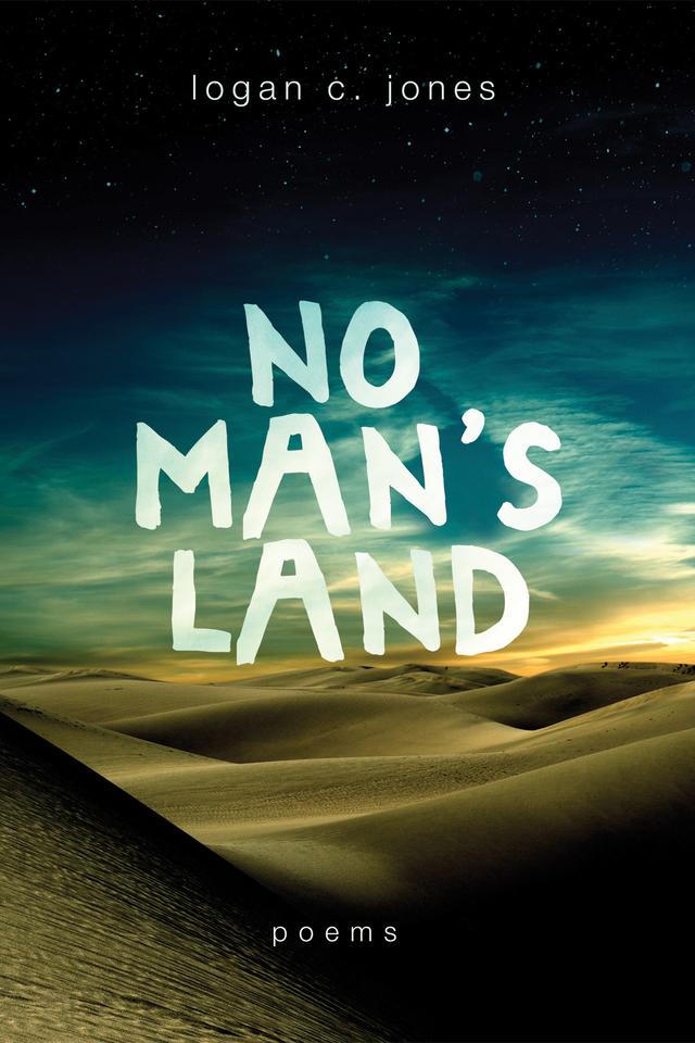 No Man’s Land by Logan C. Jones