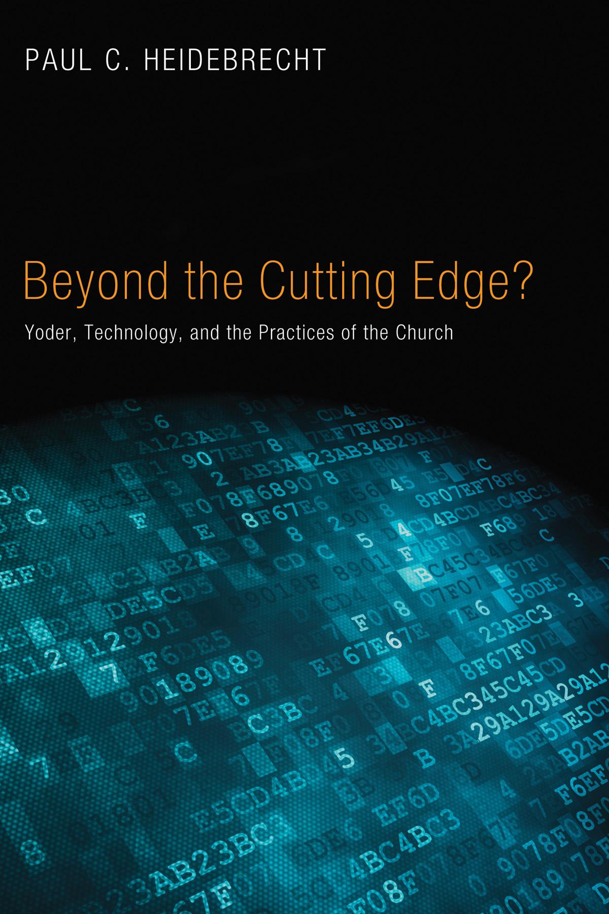 Beyond Cutting Edge?