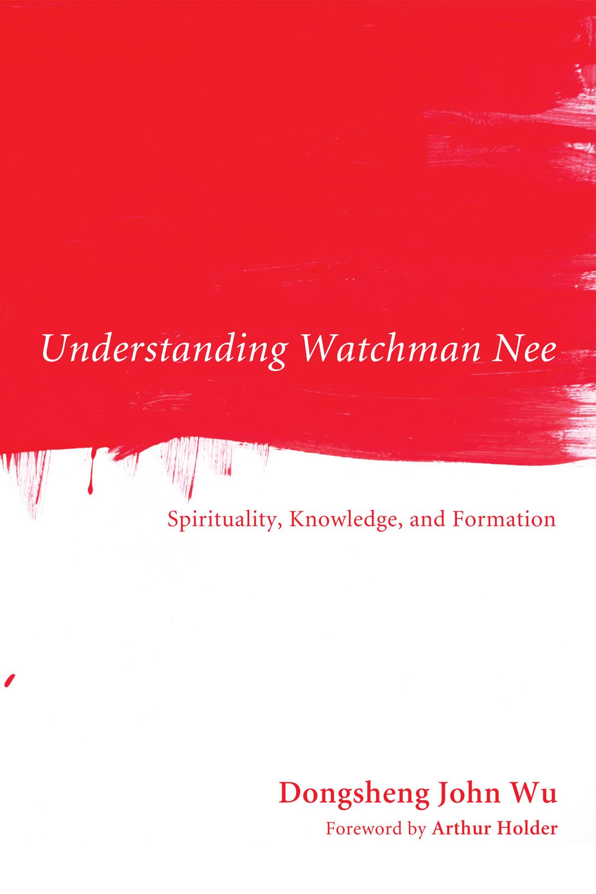 Understanding Watchman Nee