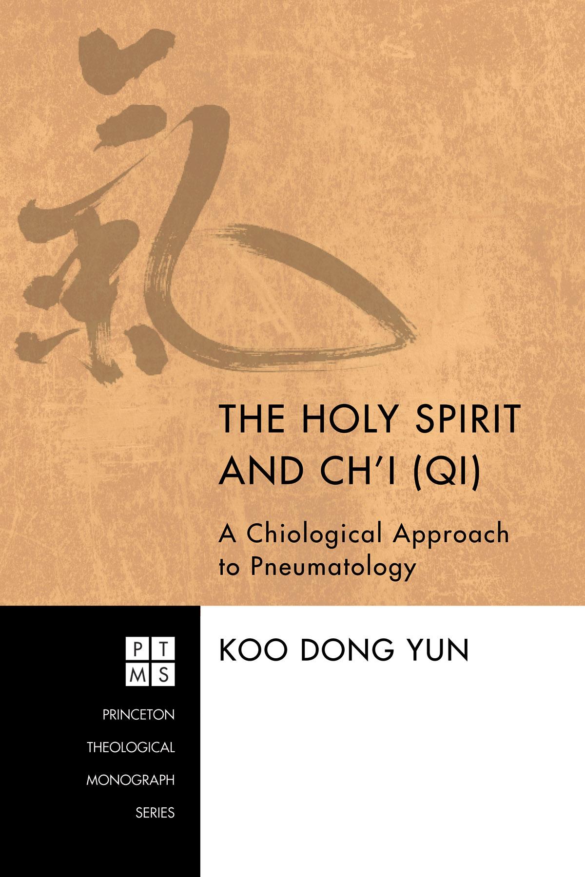 The Holy Spirit and Ch'i (Qi)