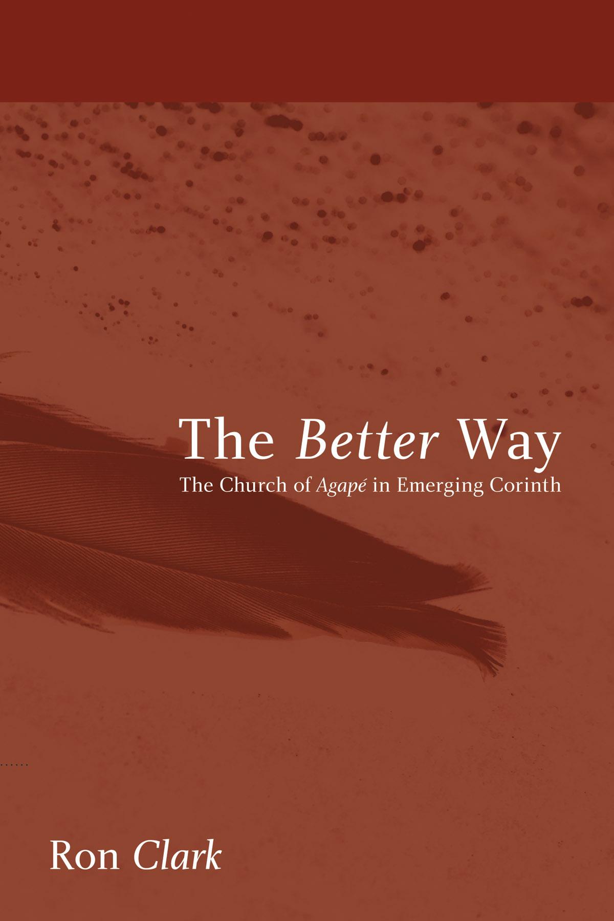 The Better Way