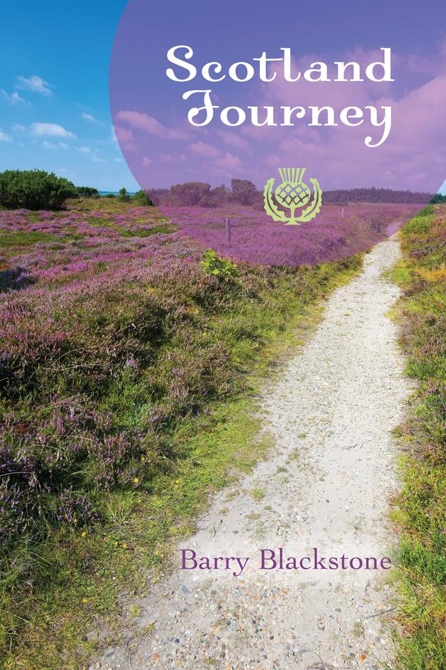 Scotland Journey by Barry Blackstone