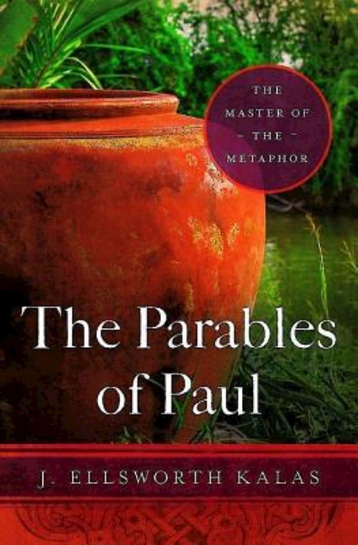 The Parables of Paul