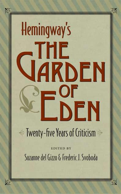 Hemingway's The Garden of Eden