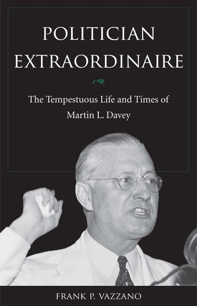 Politician Extraordinaire by Frank P. Vazzano
