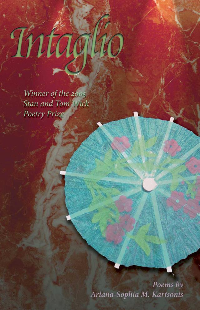 Intaglio by Ariana-Sophia M. Kartsonis