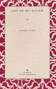 Lot of My Sister by Allison Stine