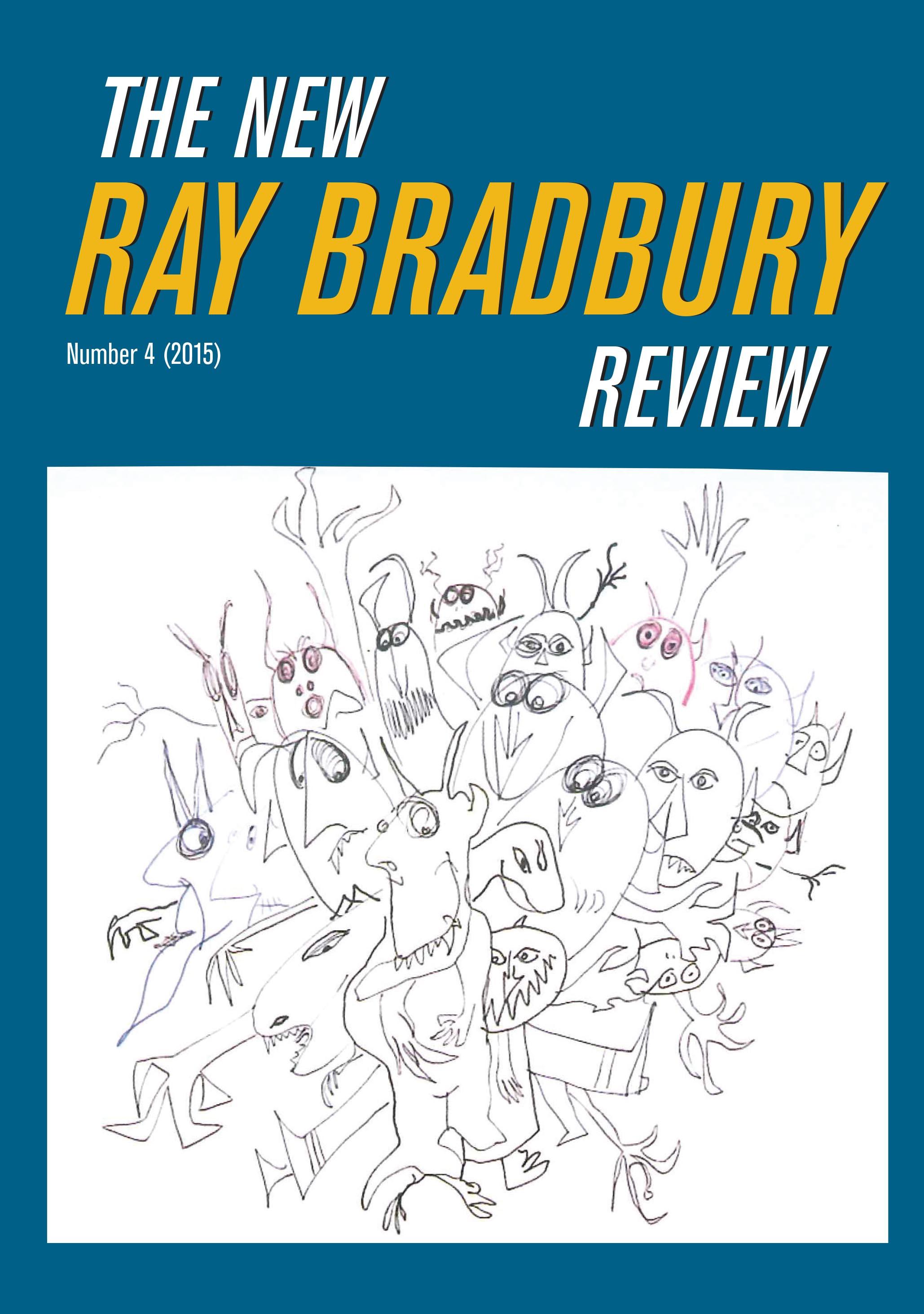 The New Ray Bradbury Review, Number 4 (2015)
