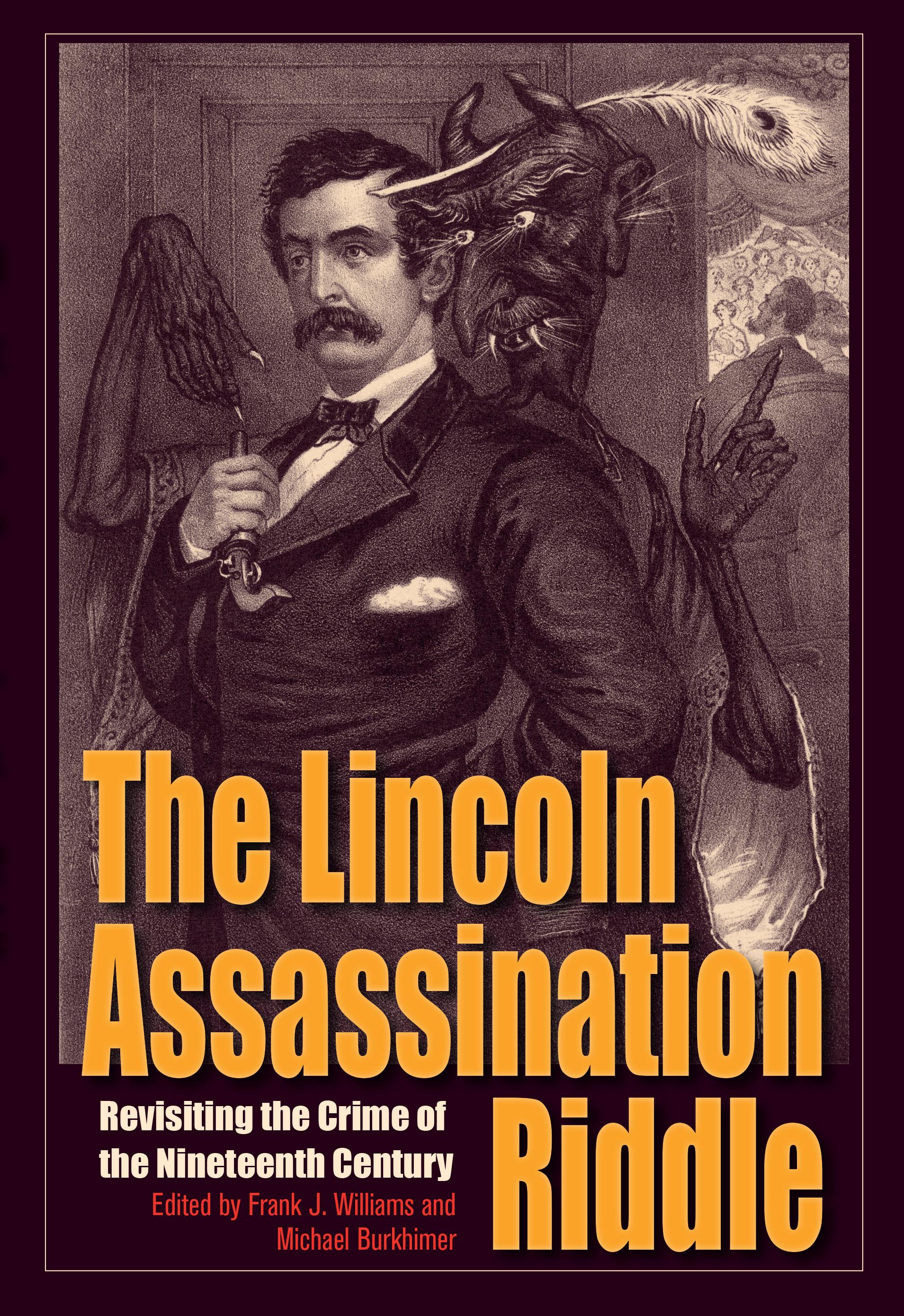 The Lincoln Assassination Riddle