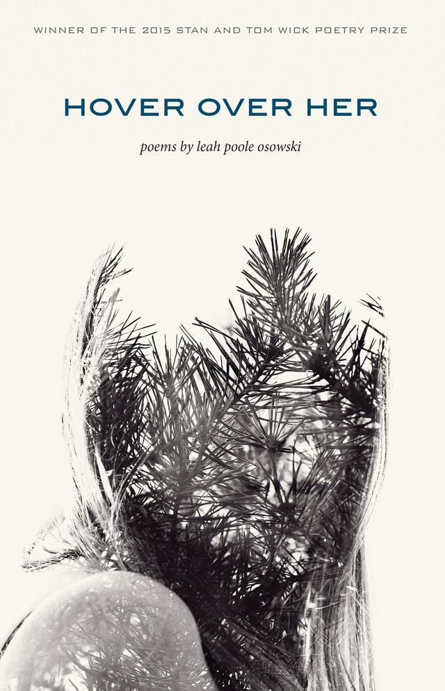 hover over her by Leah Pool Osowski