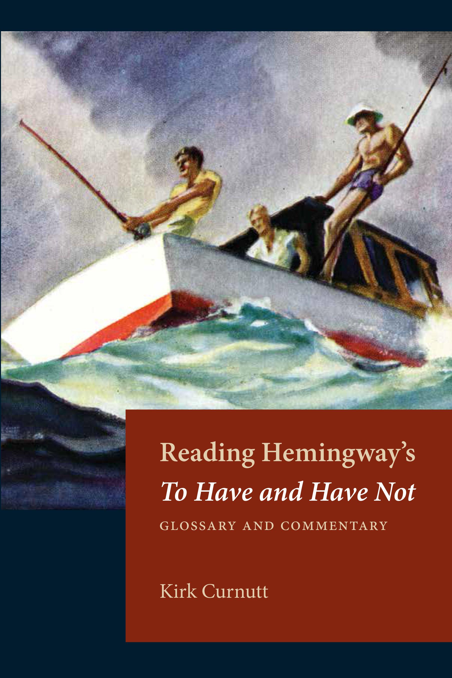 Reading Hemingway's To Have and Have Not