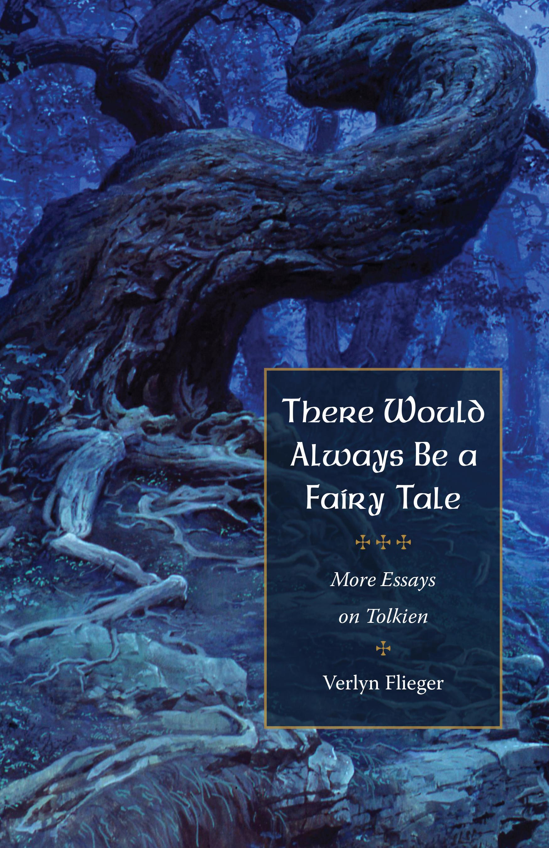There Would Always Be a Fairy Tale