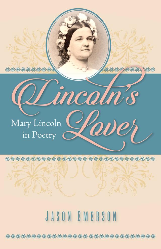 Lincoln's Lover by Jason Emerson