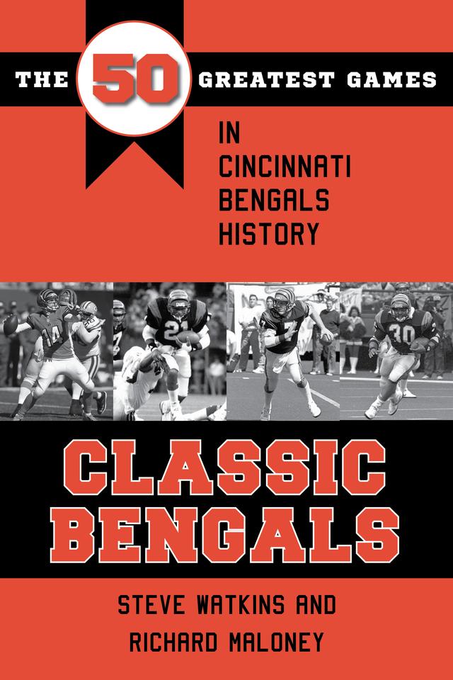 Classic Bengals by Dave Lapham, Dick Maloney, Steve Watkins