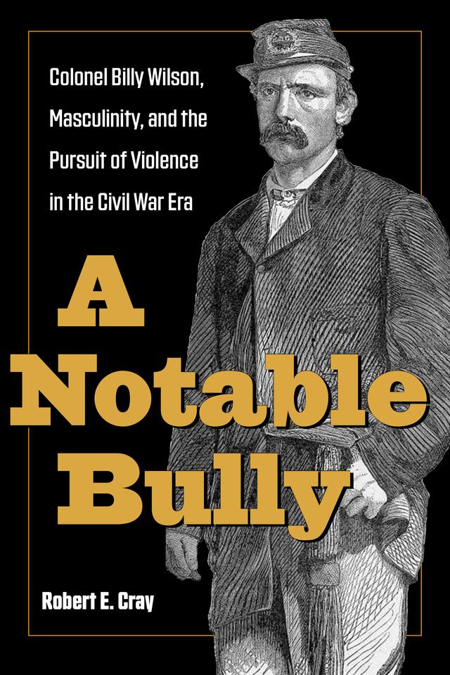 A Notable Bully by Robert E. Cray
