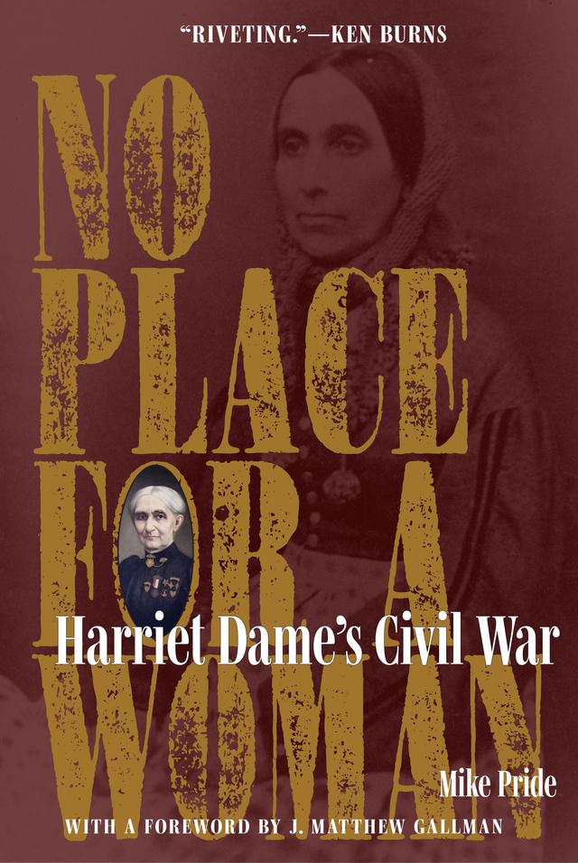 No Place for a Woman by J. Matthew Gallman, Mike Pride