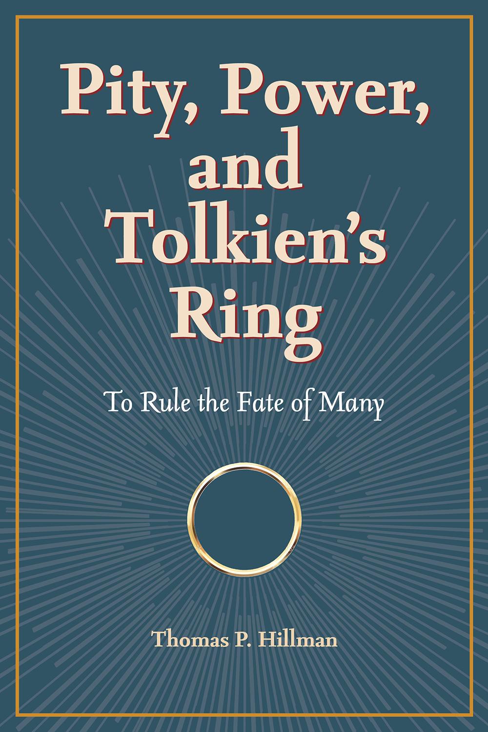 Pity, Power, and Tolkien's Ring