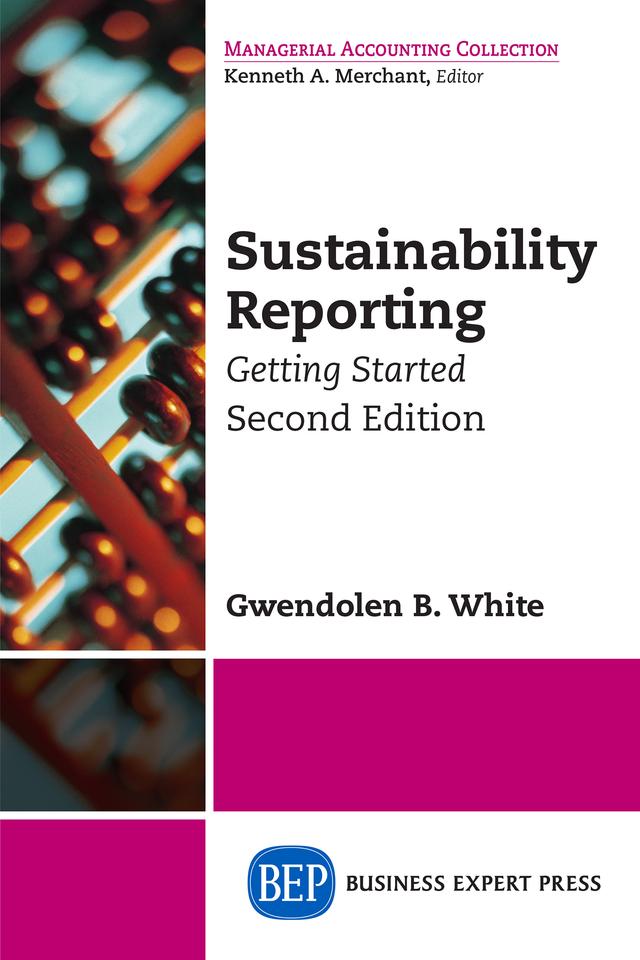 Sustainability Reporting by Gwendolen B. White