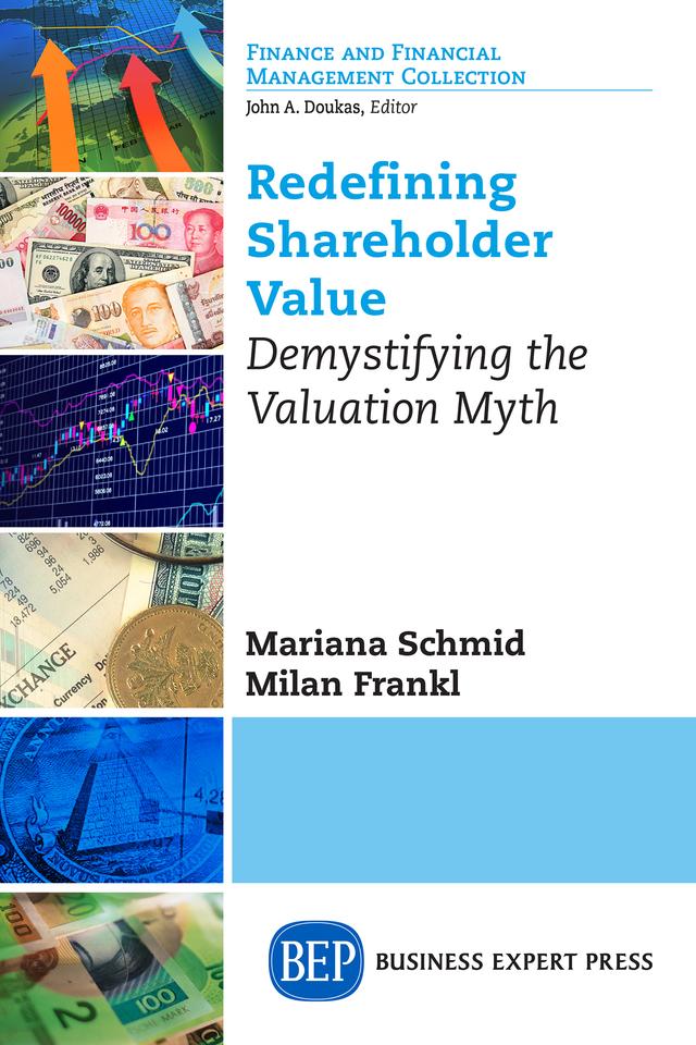 Redefining Shareholder Value by Mariana Schmid, Milan Frankl