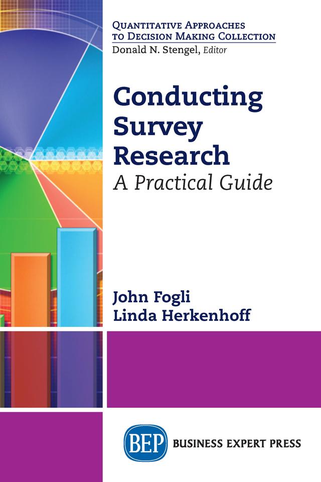 Conducting Survey Research by John Fogli, Linda Herkenhoff